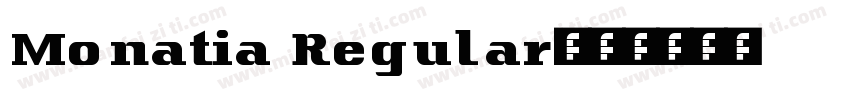 Monatia Regular字体转换